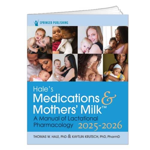 Medication & Mother's Milk 2025-2026