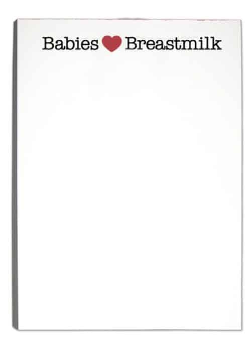 Babies Love breastmilk Notepad