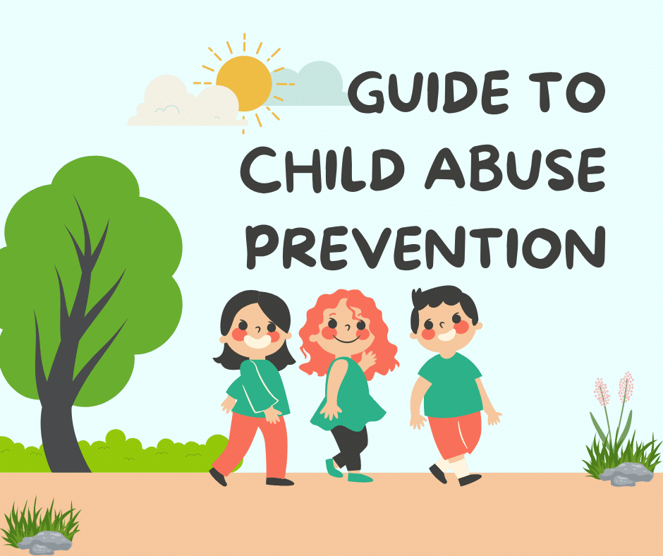 Guide to Child Abuse Prevention