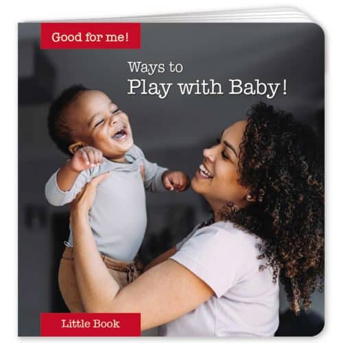 Ways to Play with Baby! Little Book