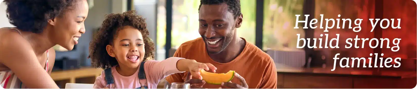 Family at dining room table - Helping you build strong families