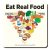 Eat Real Food Magnet – Healthy Eating Reminder for Families