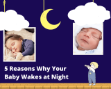 5 Reasons Why Your Baby Wakes at Night