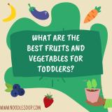 What are the Best Fruits and Veggies for Toddlers?